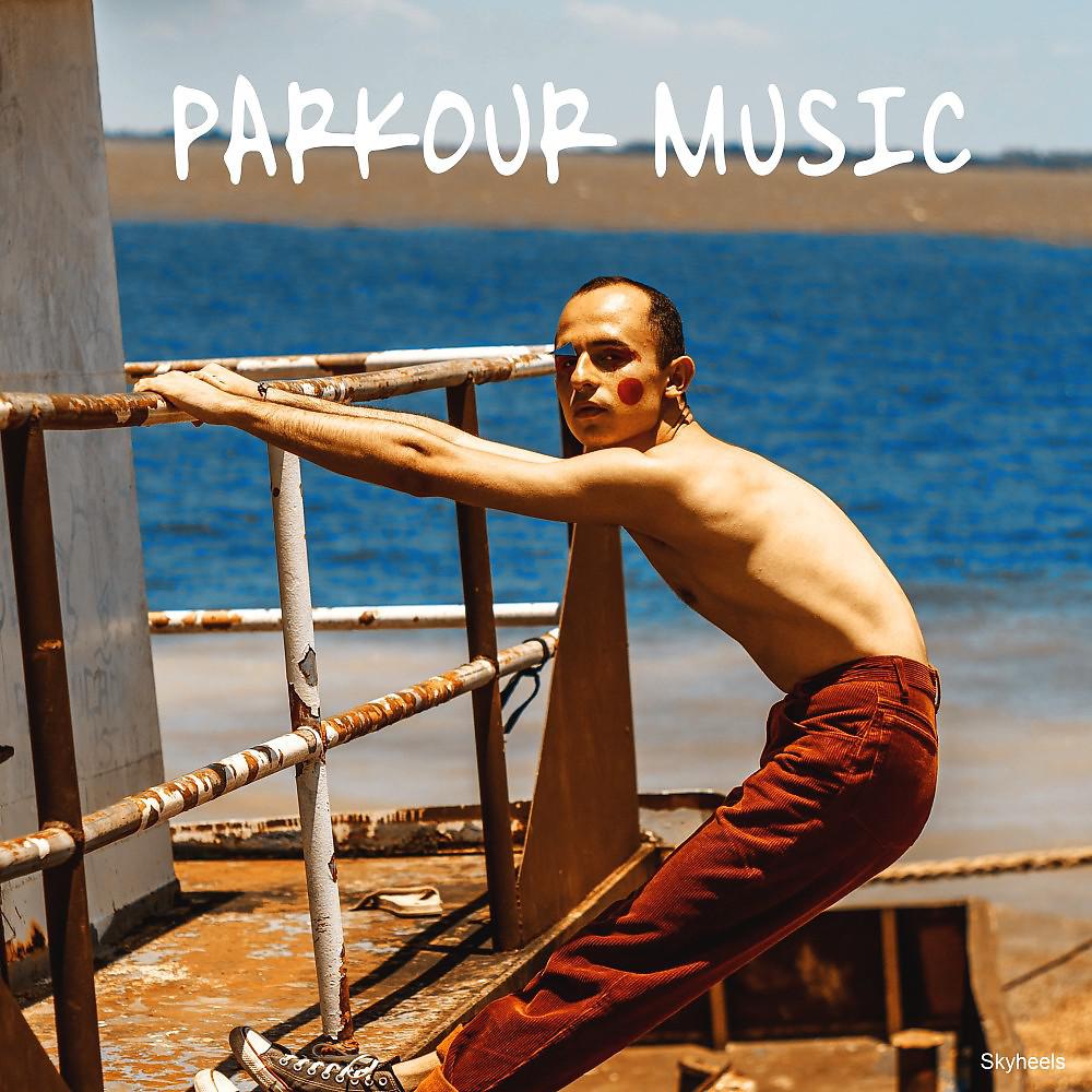 Постер альбома Parkour Music