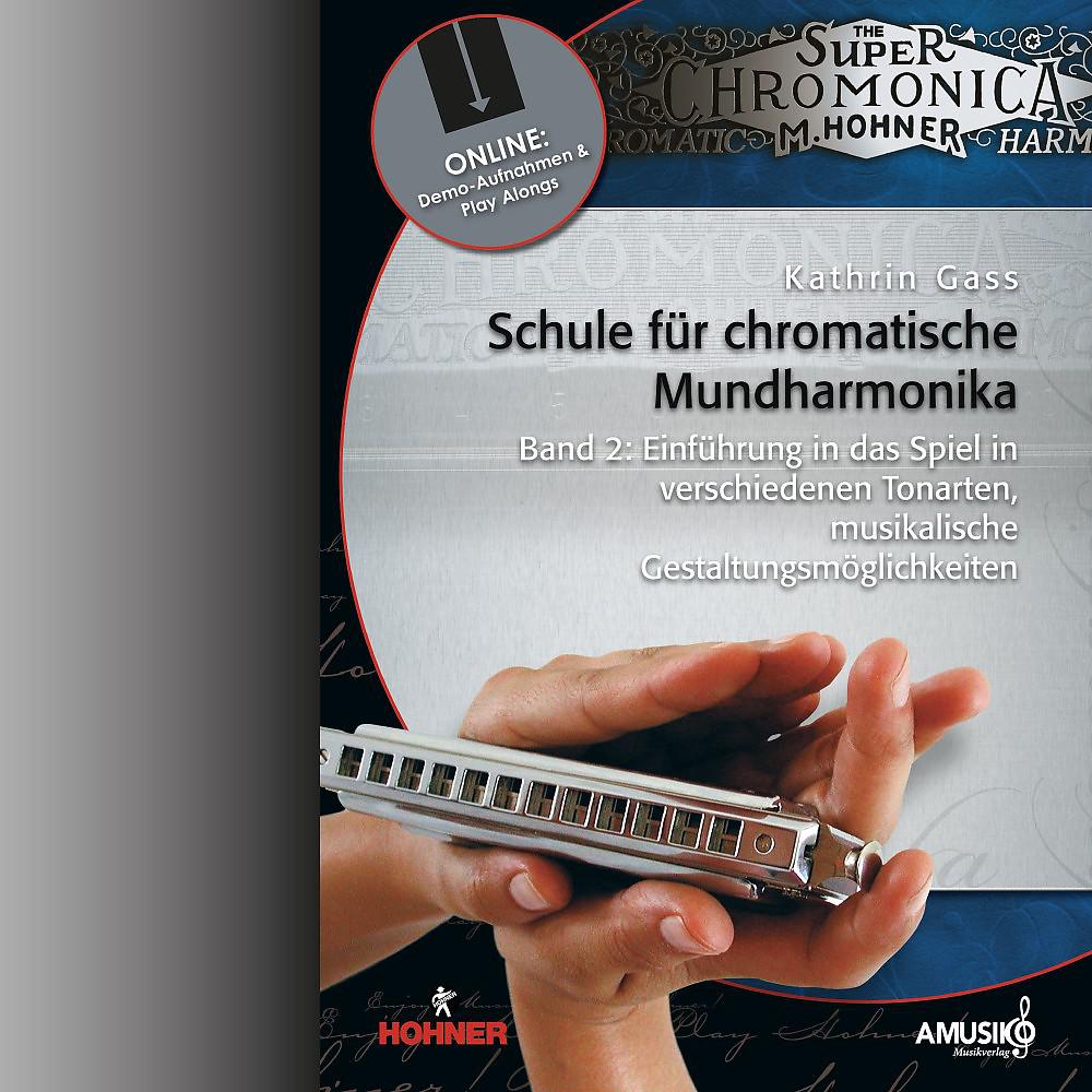 Постер альбома Schule für chromatische Mundharmonika 2 - Kathrin Gass