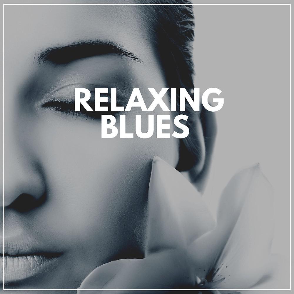 Постер альбома Relaxing Blues
