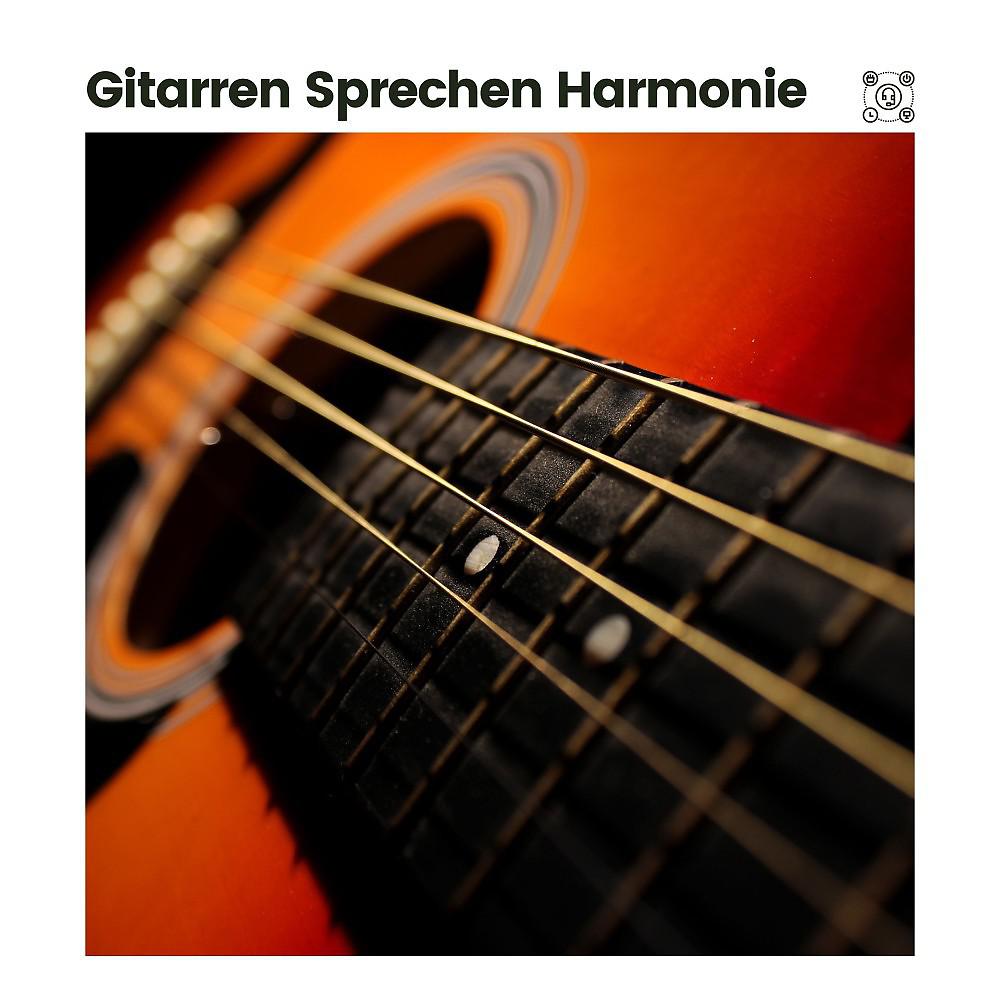 Постер альбома Gitarren Sprechen Harmonie
