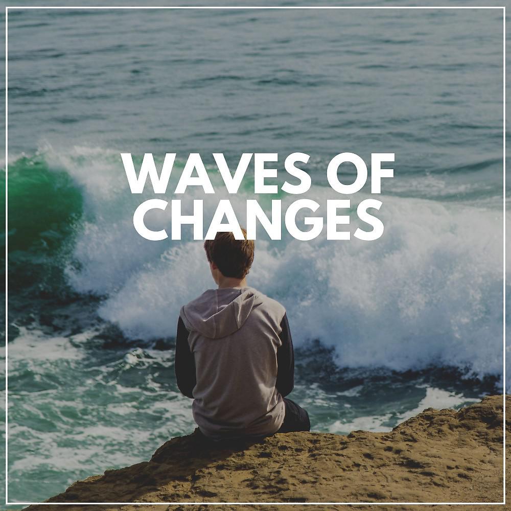 Постер альбома Waves of Changes