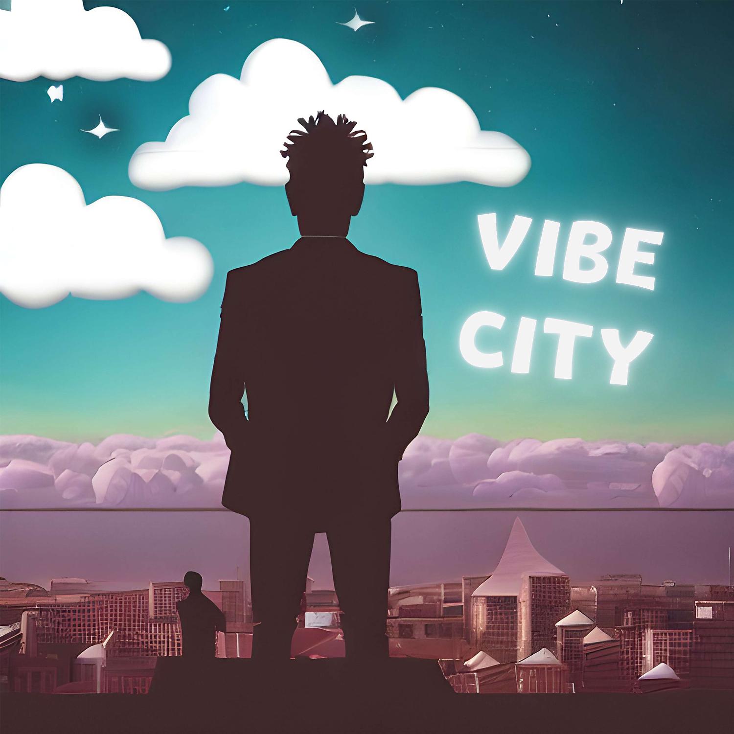 Постер альбома VIBE CITY