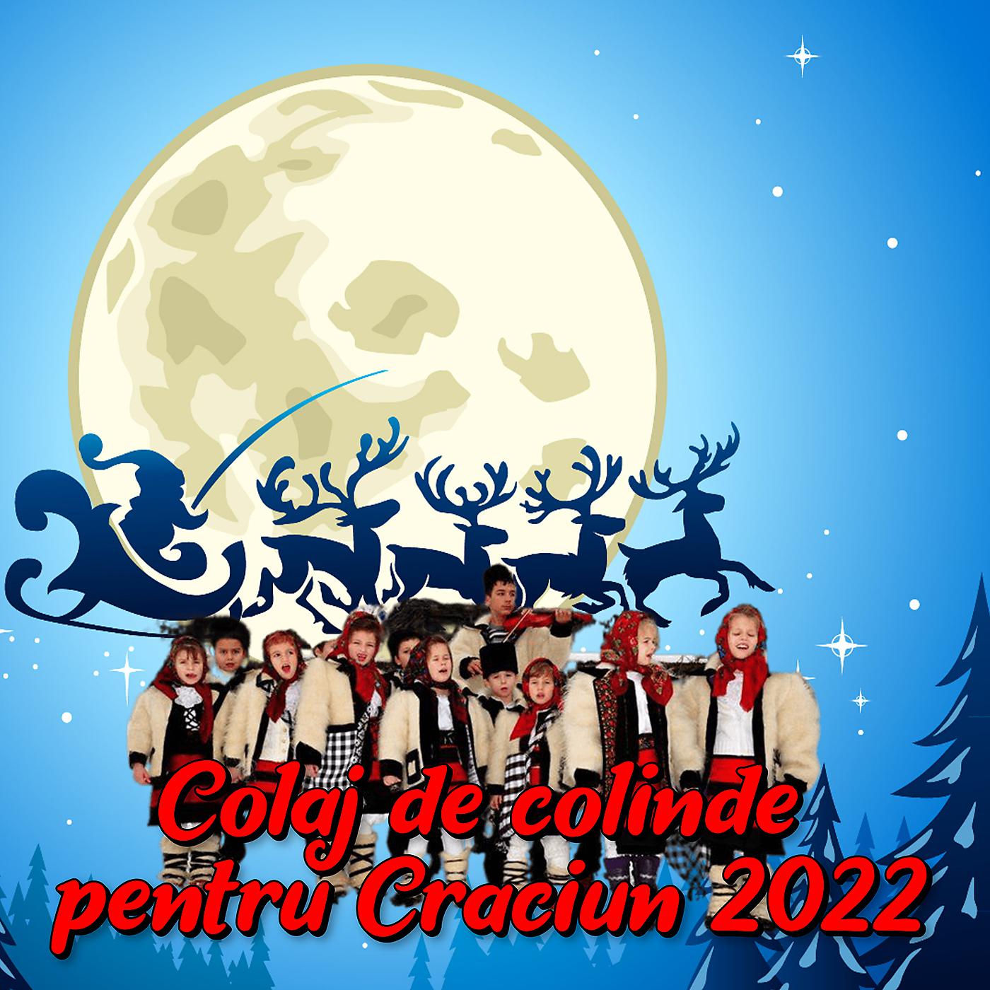 Постер альбома Colaj de colinde pentru Craciun 2022