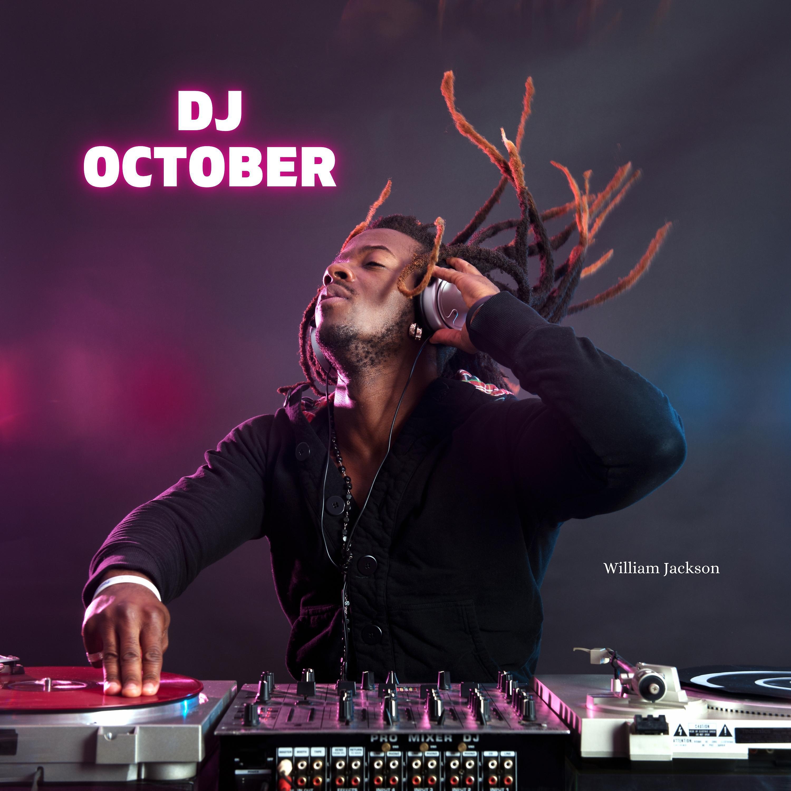 Постер альбома Dj October