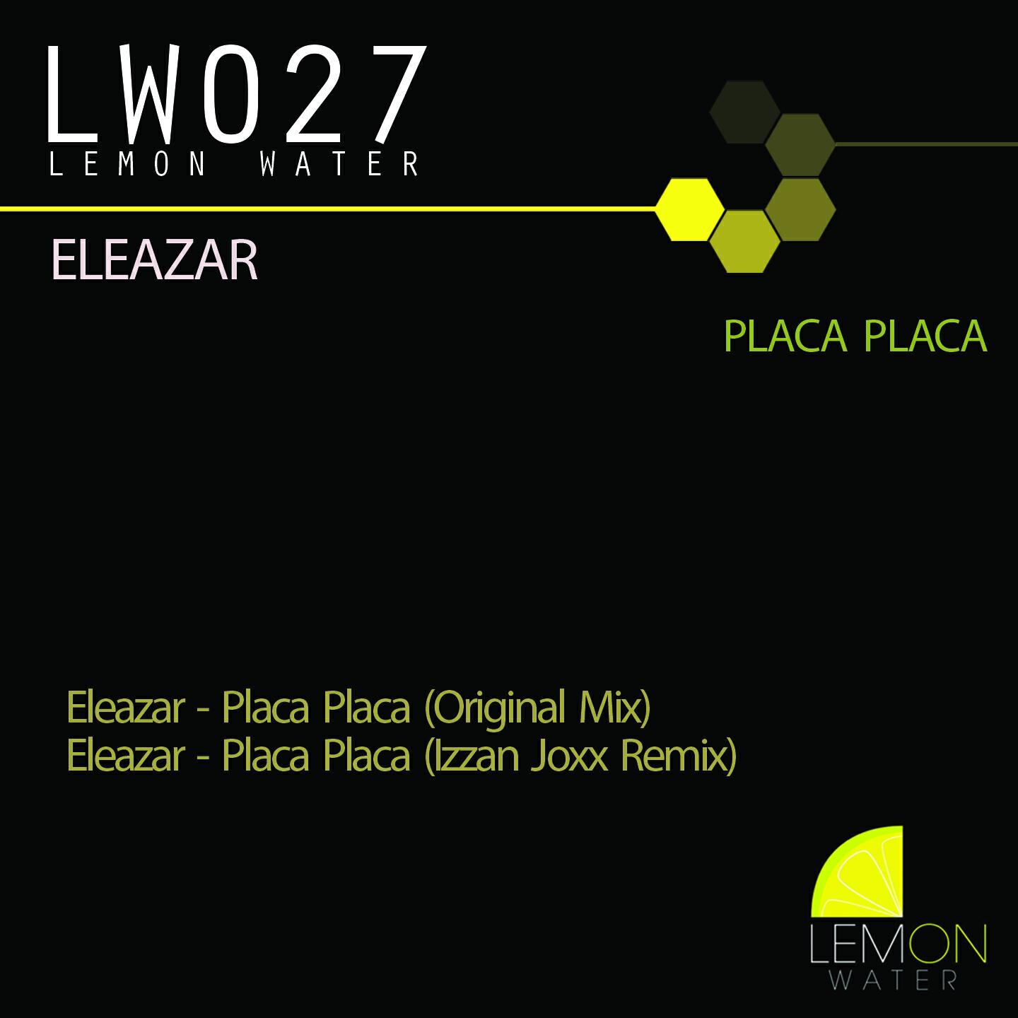 Eleazar - Placa Placa (Izzan Joxx Remix)