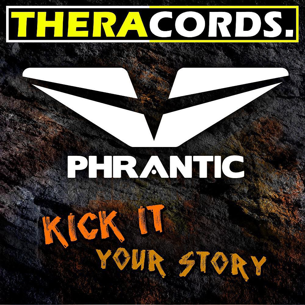 Phrantic - Kick It (Original Mix)