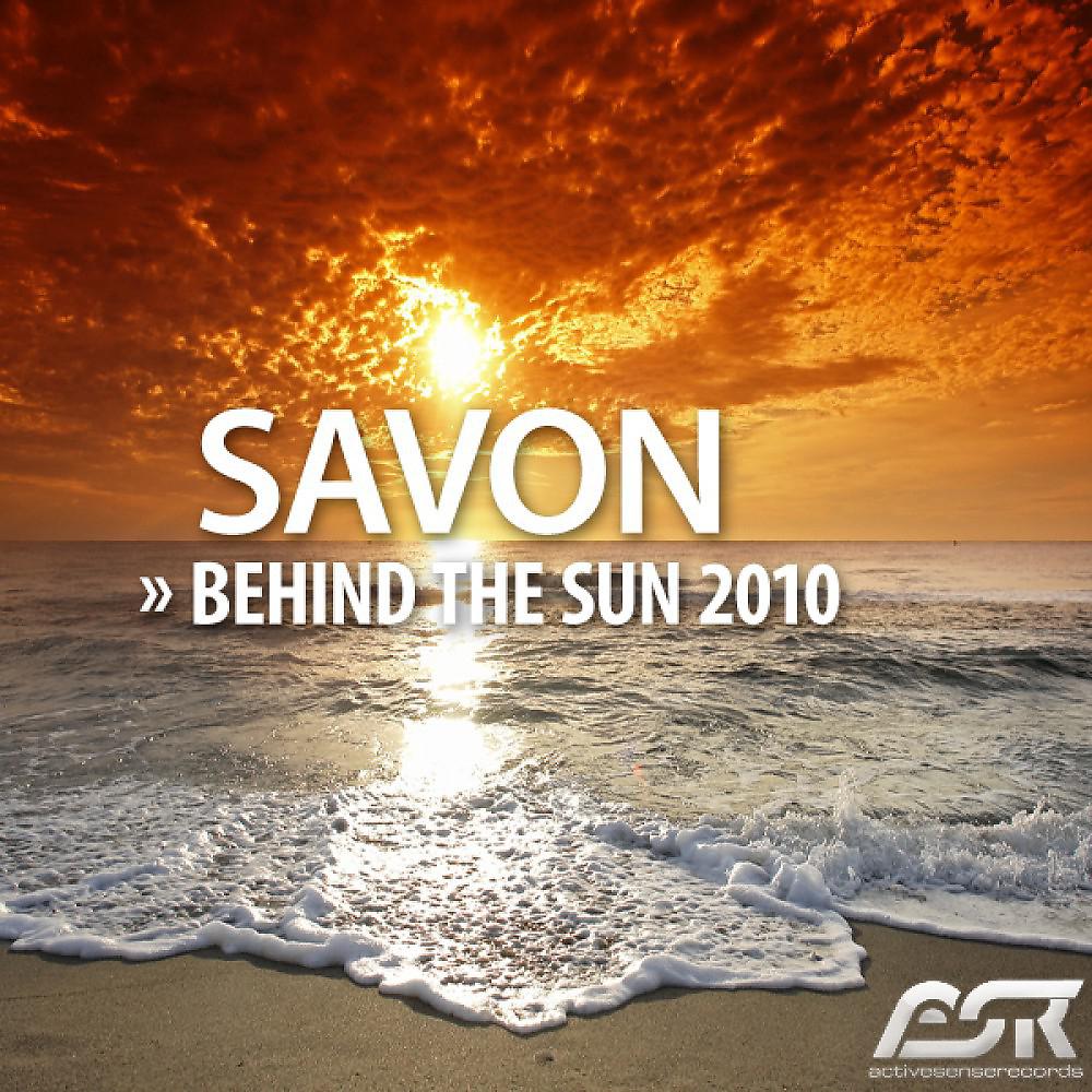 Постер альбома Behind the Sun 2010