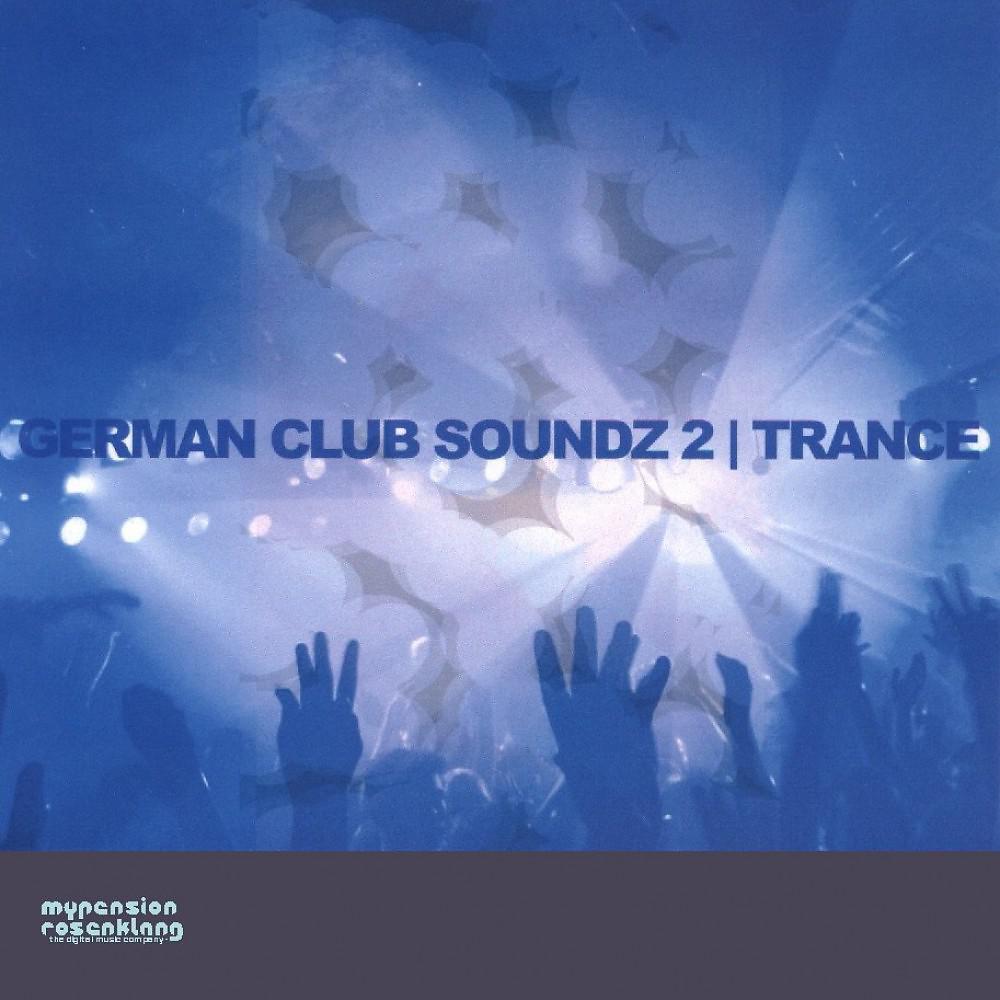 Постер альбома German Club Soundz 2 , Trance