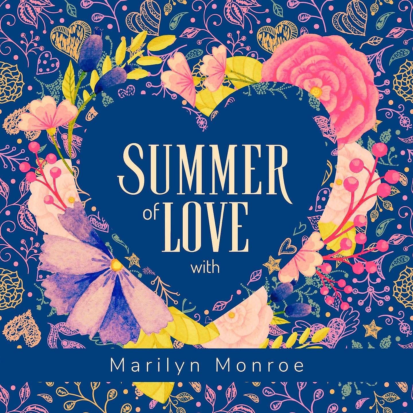 Постер альбома Summer of Love with Marilyn Monroe