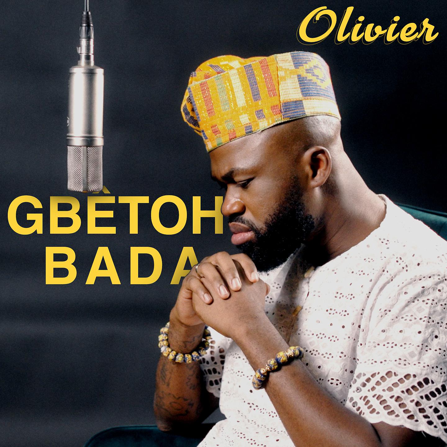 Постер альбома Gbètoh Bada