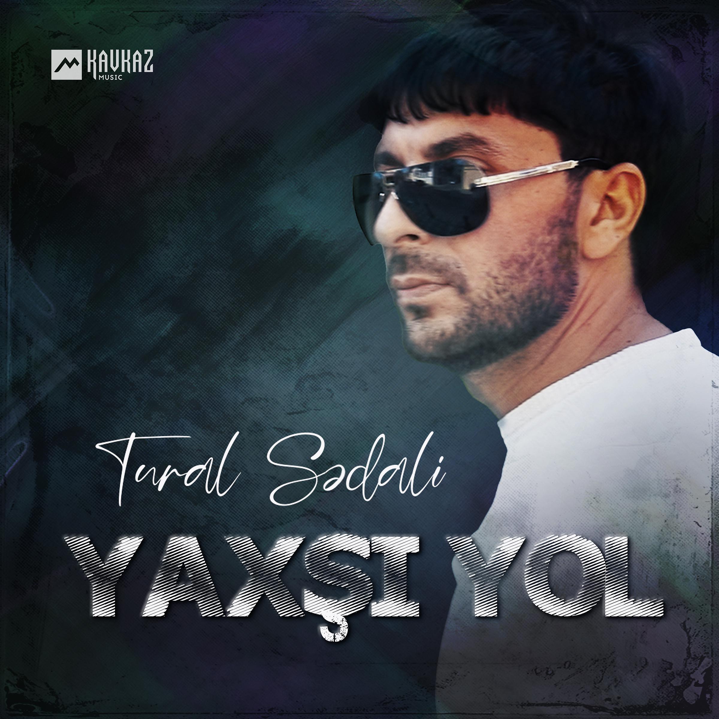 Постер альбома Yaxşi yol