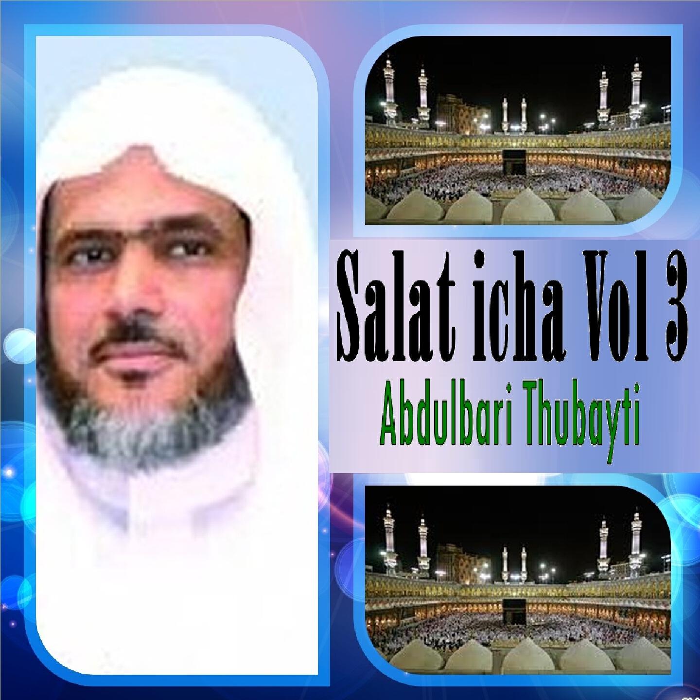Abdulbari Thubayti - Salat Icha 15/04/1435 (Quran)