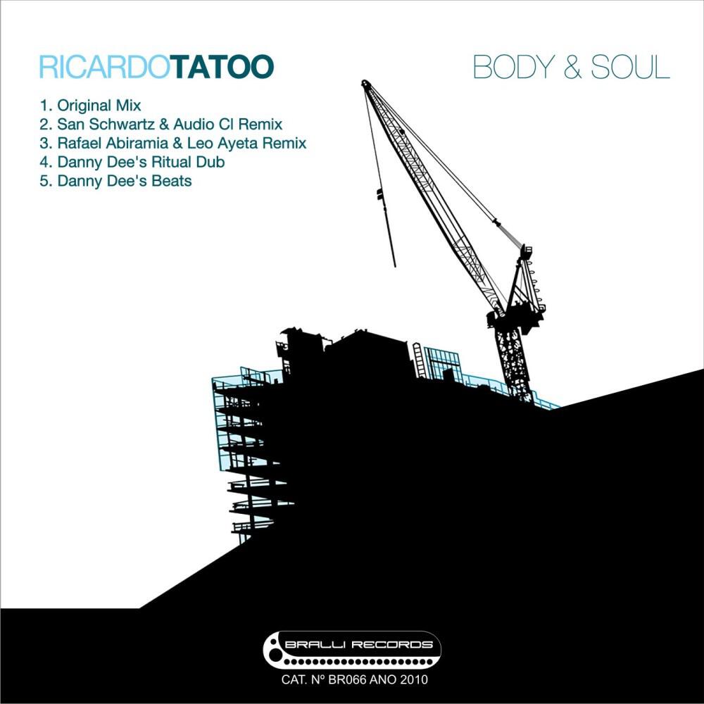 Ricardo Tatoo - Body & soul (San Schwartz & Audio Cl Remix)