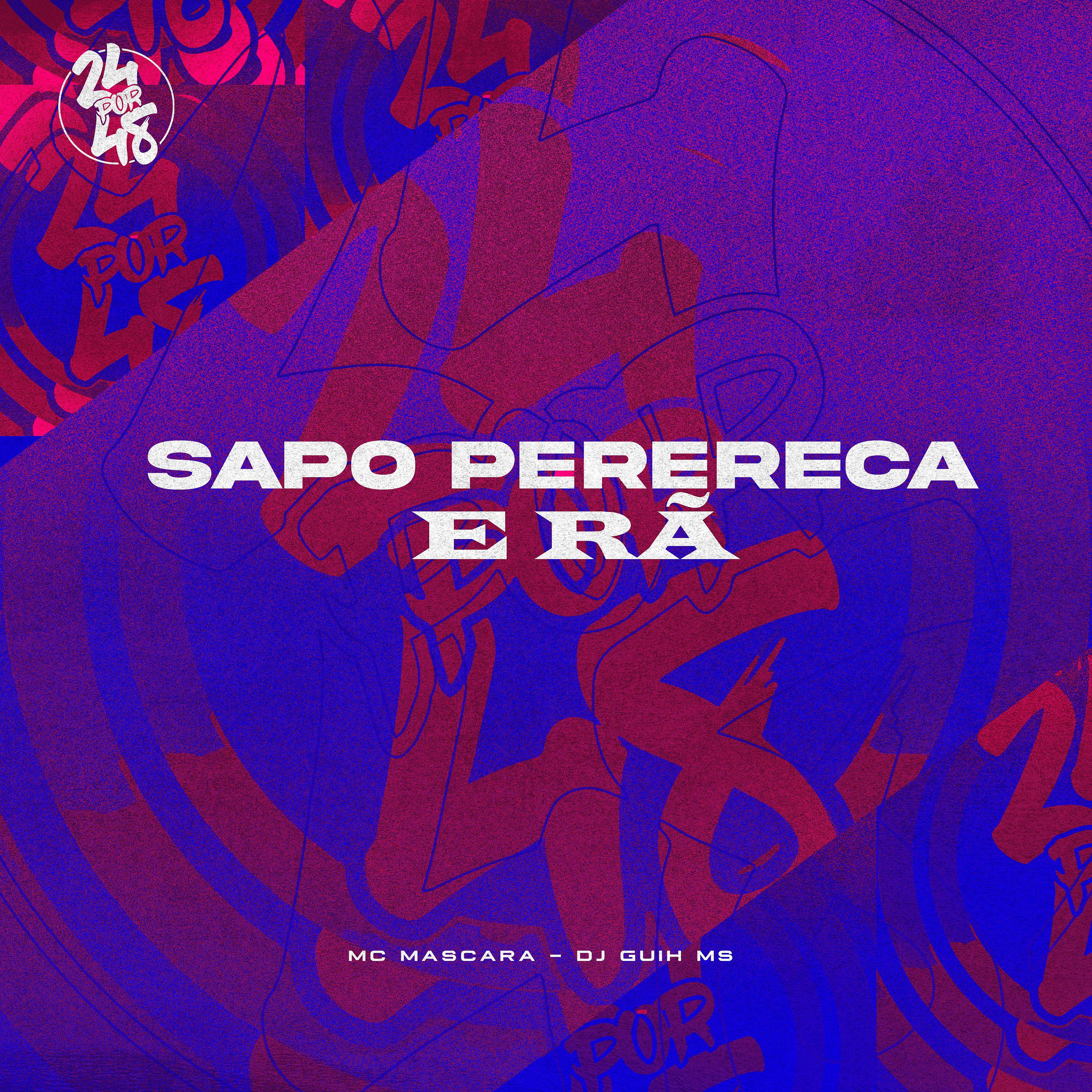 Постер альбома Sapo Perereca e Rã