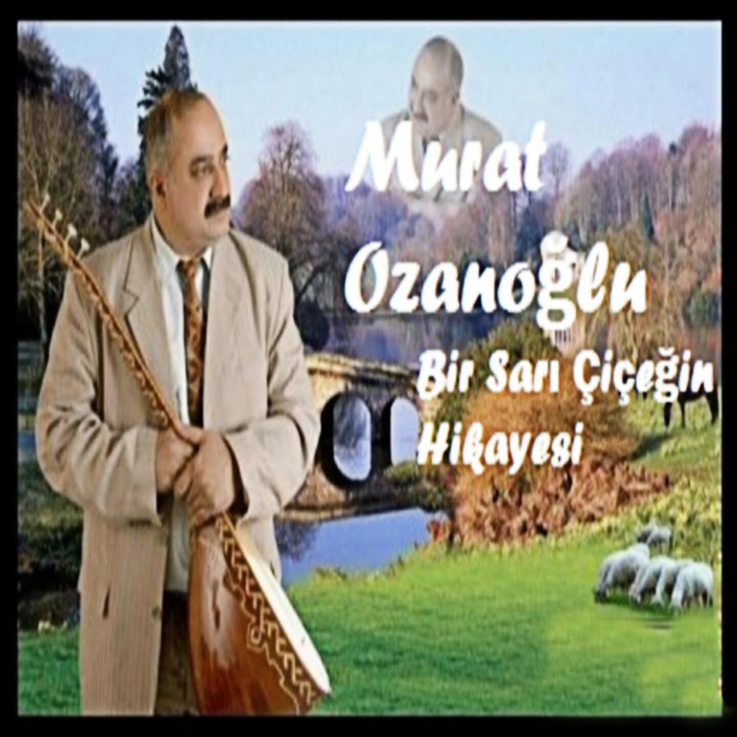 Murat Ozanoğlu - Benim Sözüm Feza Gibi