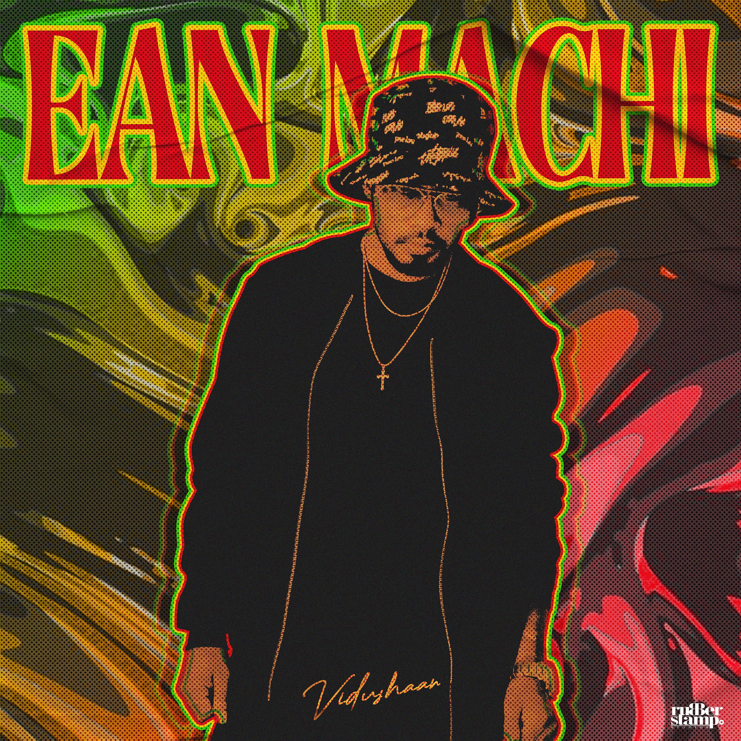 Постер альбома Ean Machi