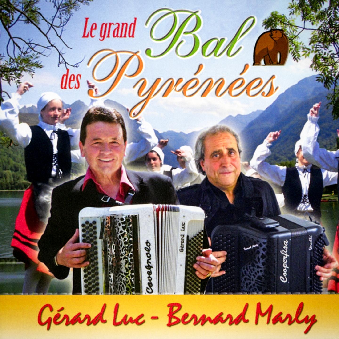 Постер альбома Le grand bal des Pyrénées