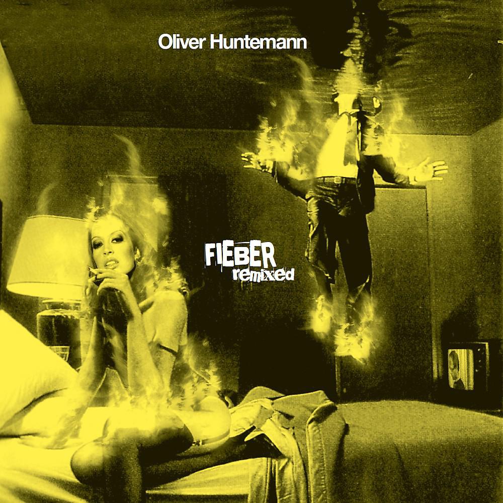 Постер альбома Fieber Remixed