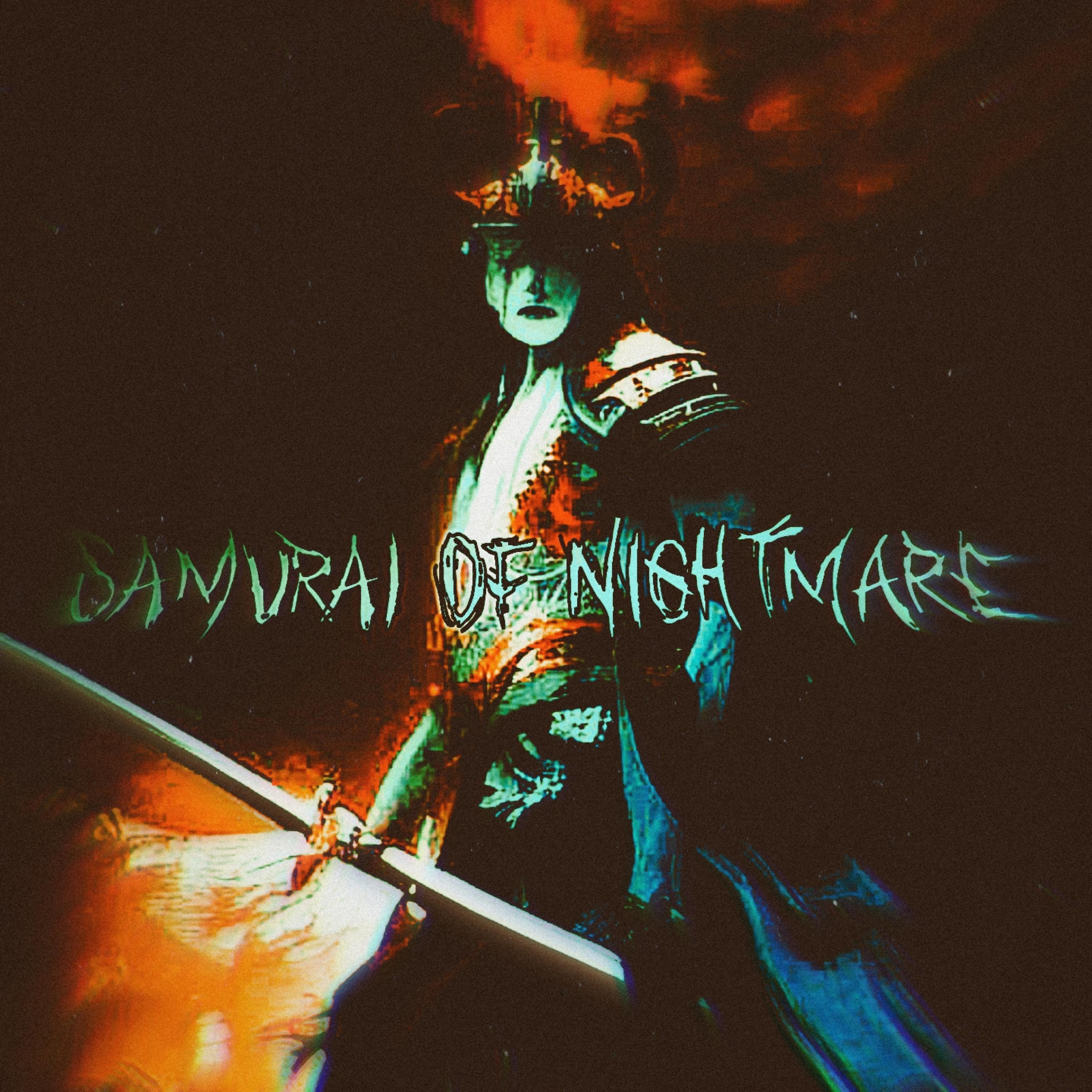 Постер альбома Samurai of Nightmare