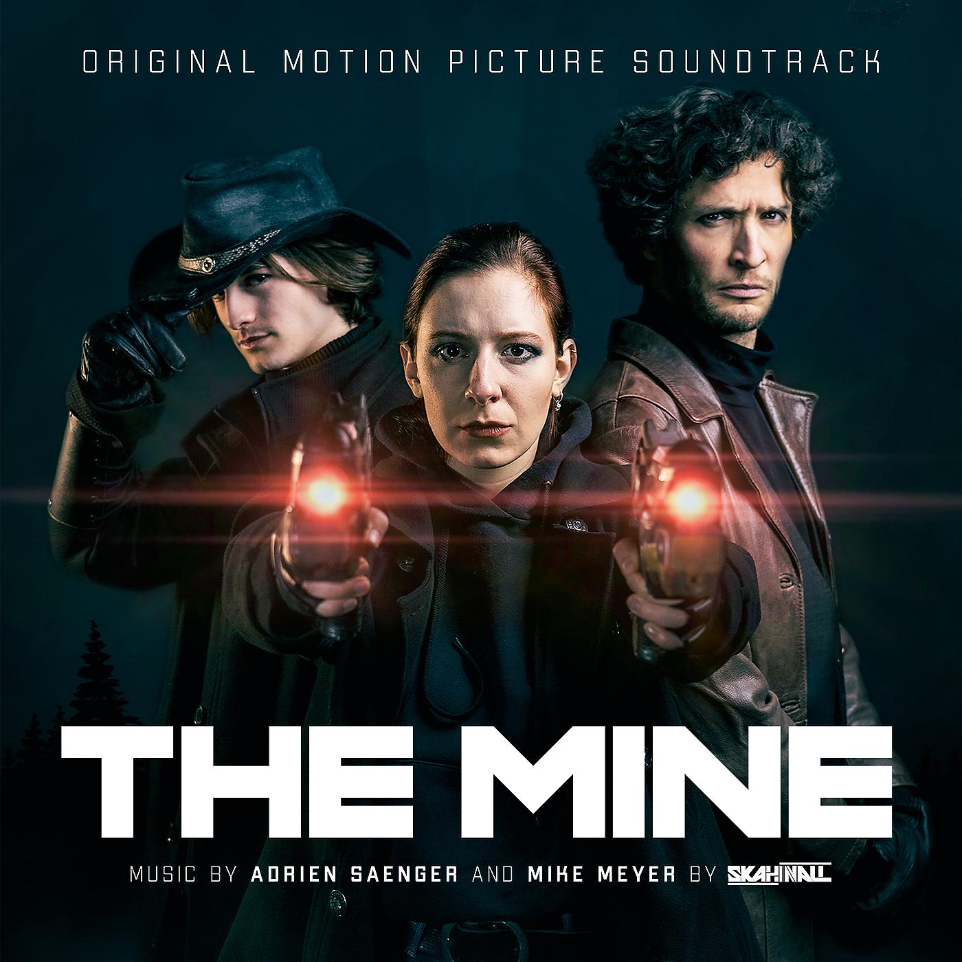 Постер альбома The Mine (Original Motion Picture Soundtrack)