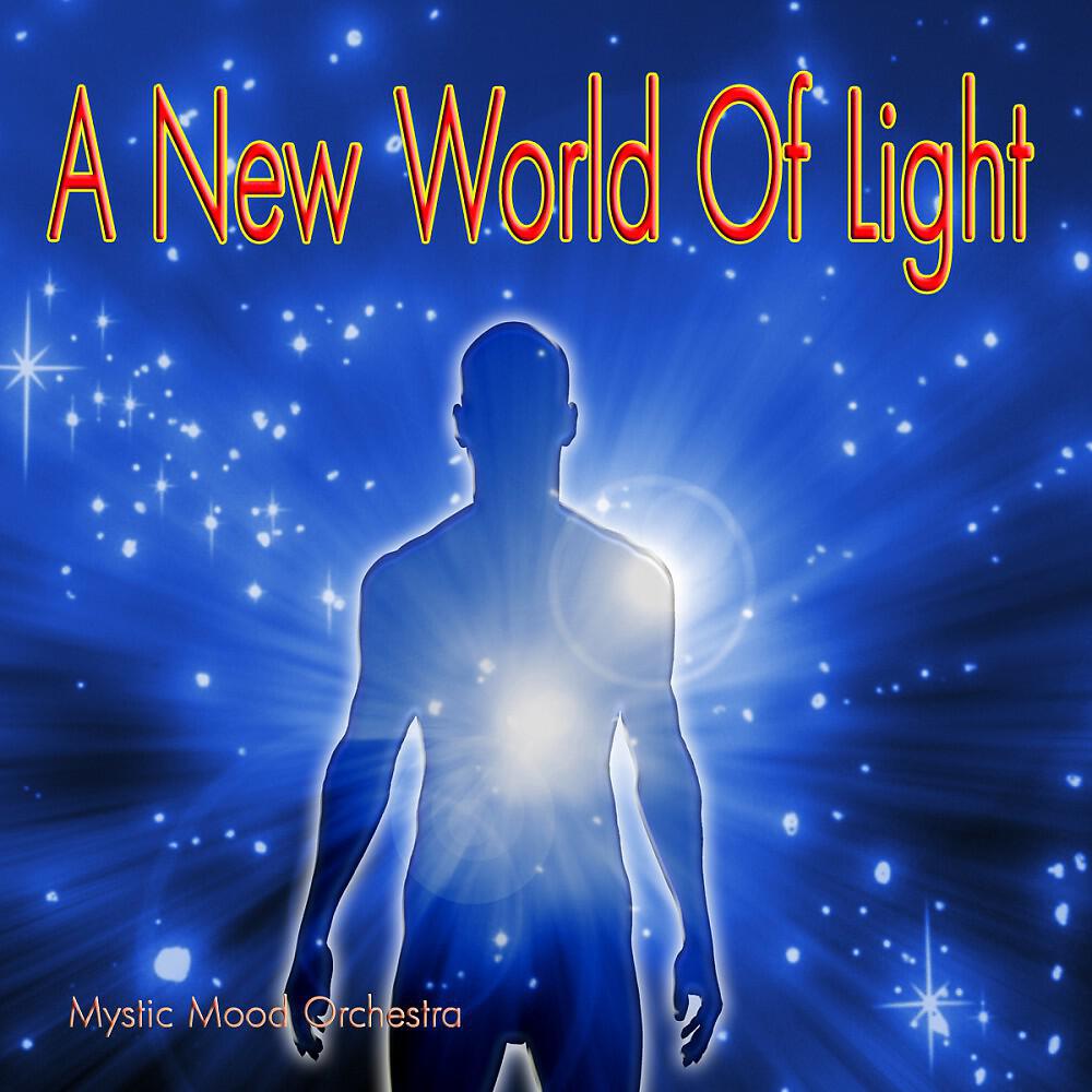 Mystic Mood Orchestra - Light and Magic