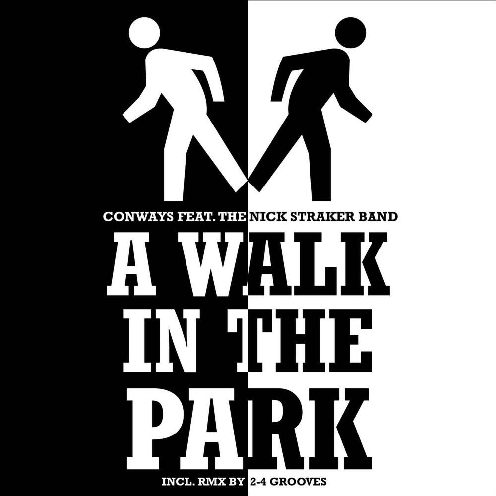 Conways - A Walk in the Park (Groovestylerz Remix)