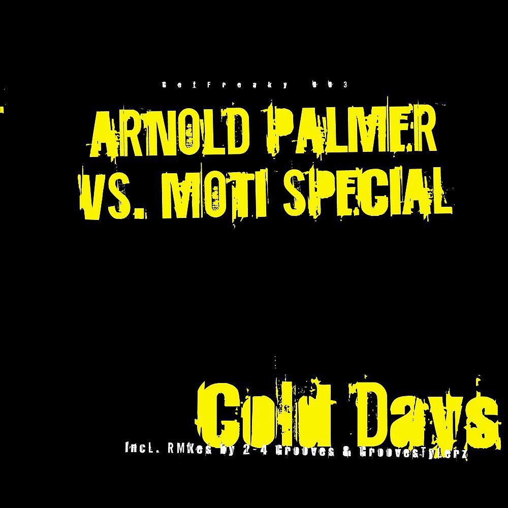 Arnold Palmer - Cold Days, Hot Nights (Groovestylerz Edit)