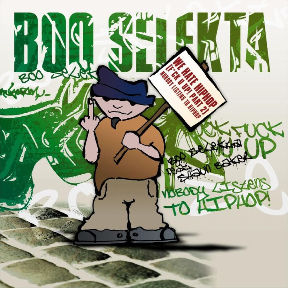 Boo Selekta - We Hate Hip Hop! (The Remixes) [Ray Knox Edit]