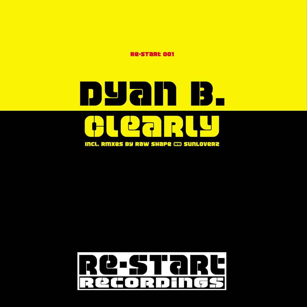 Dyan B. - Clearly (Flipside Electro Makeover Remix)