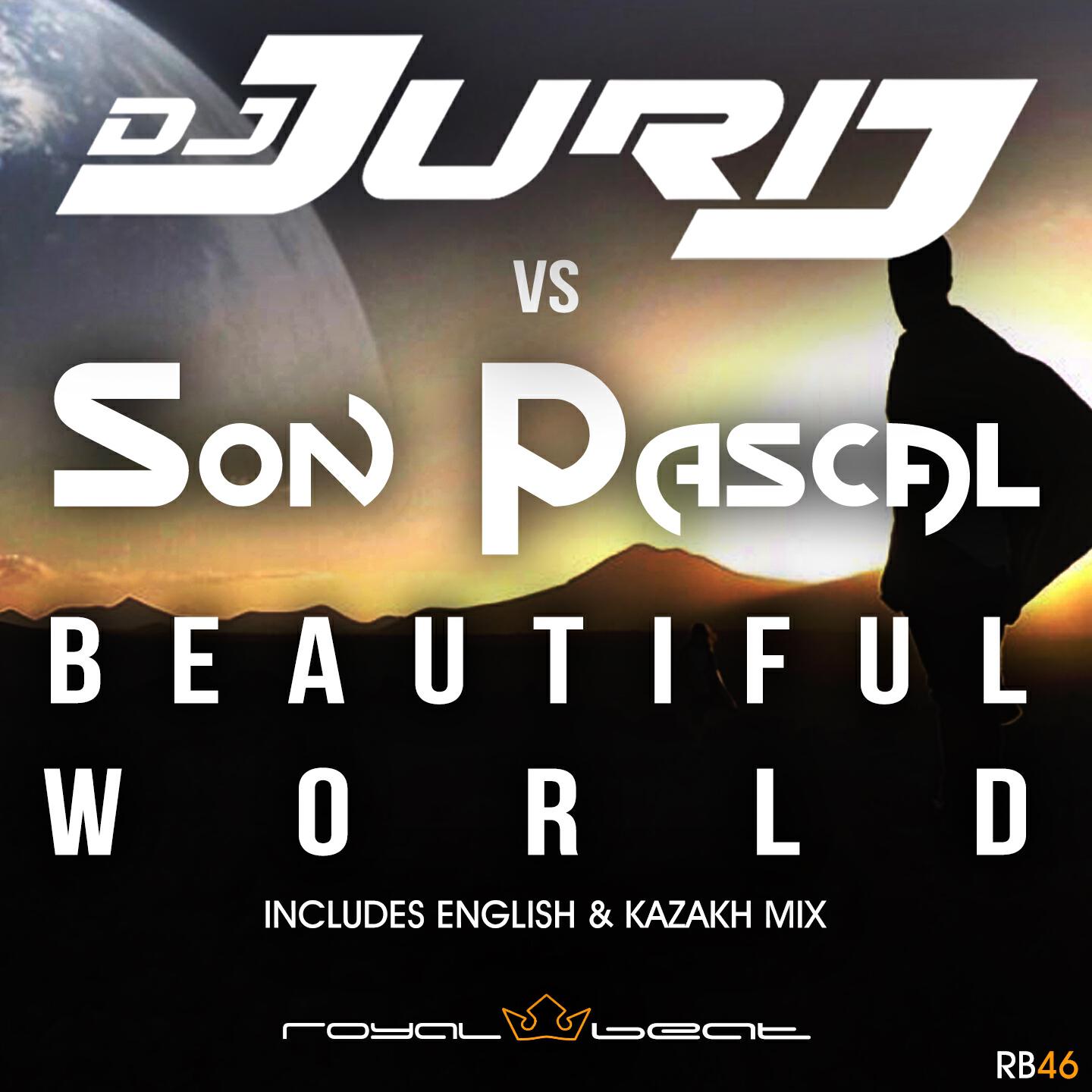 DJ Jurij - Beautiful World (Extended Kazakh Mix)
