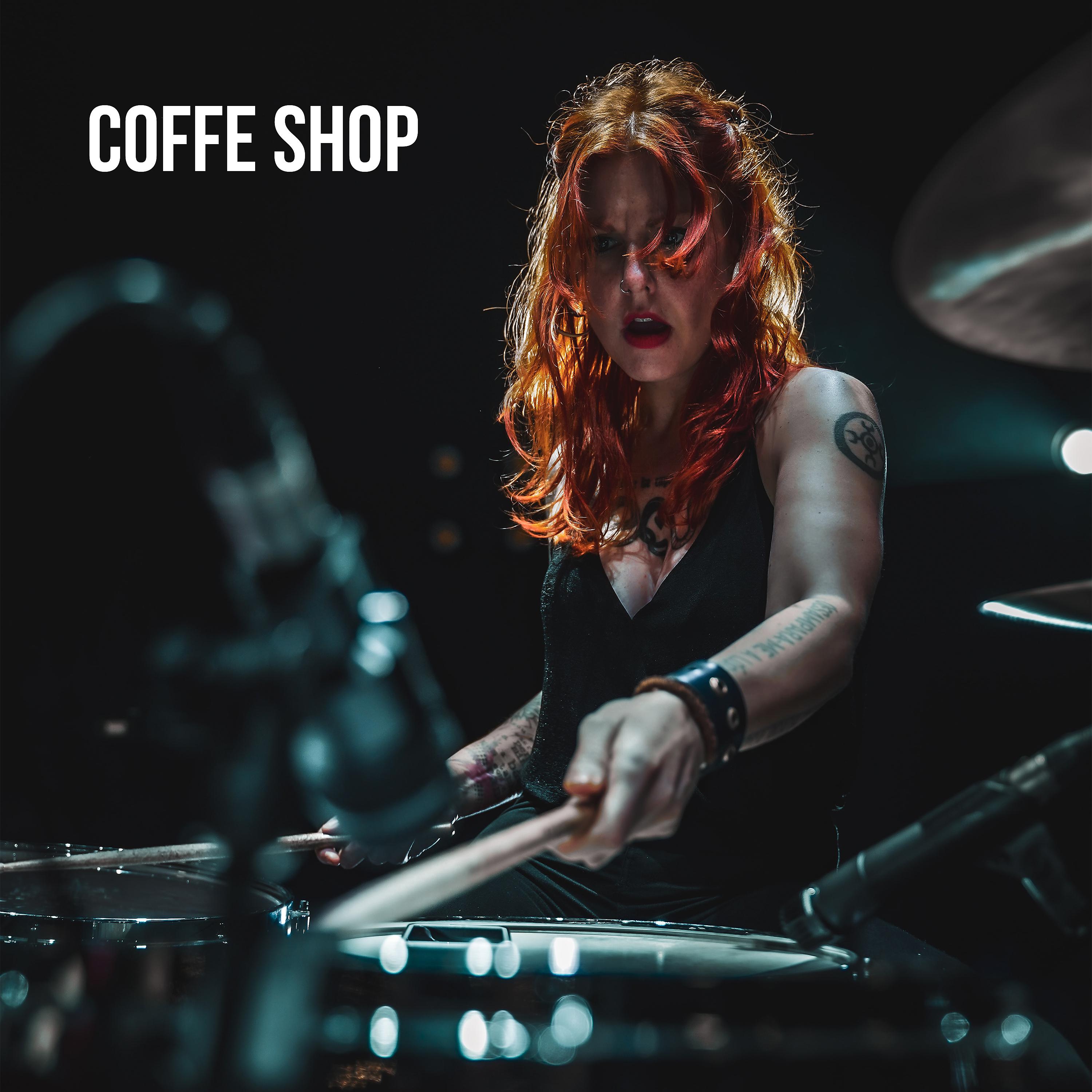Постер альбома Coffe Shop