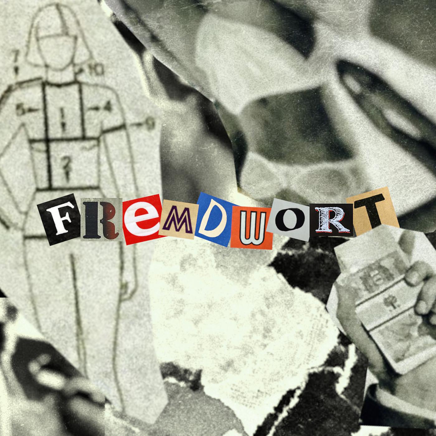 Постер альбома Fremdwort
