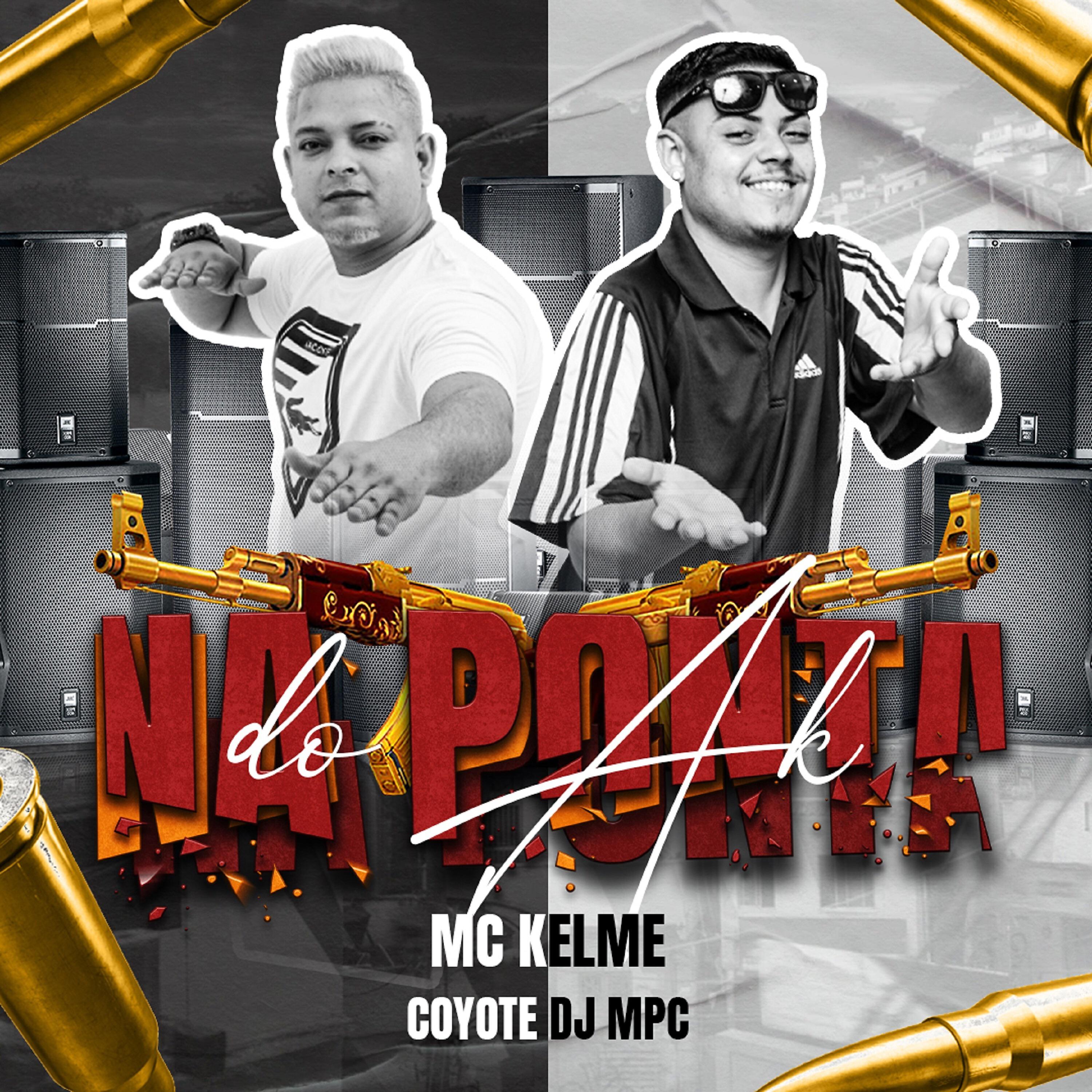 Mc Kelme - Na Ponta do Ak