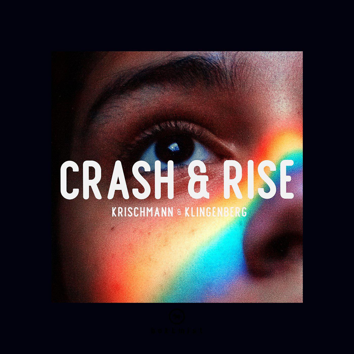 Постер альбома Crash & Rise