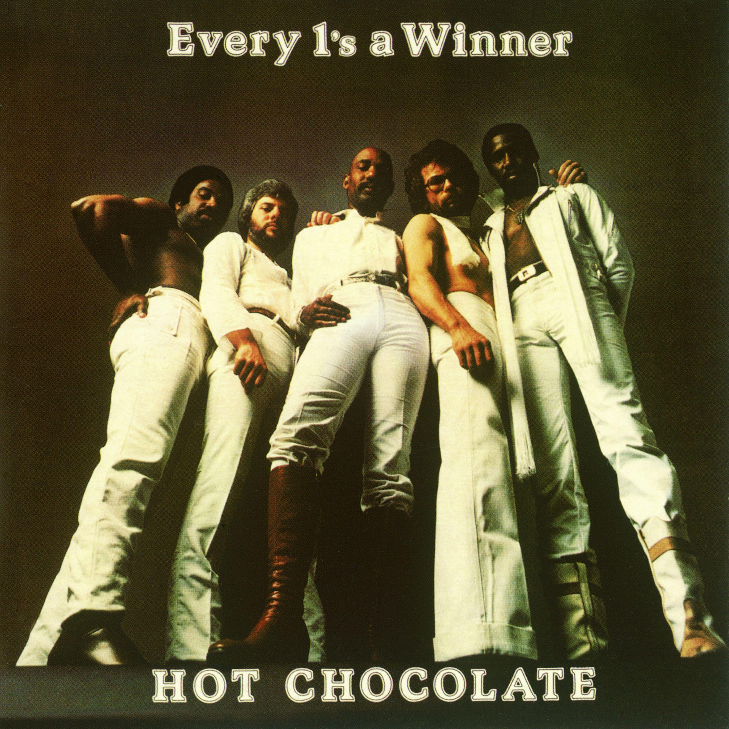 Hot Chocolate - Every 1's a Winner (Single Version)