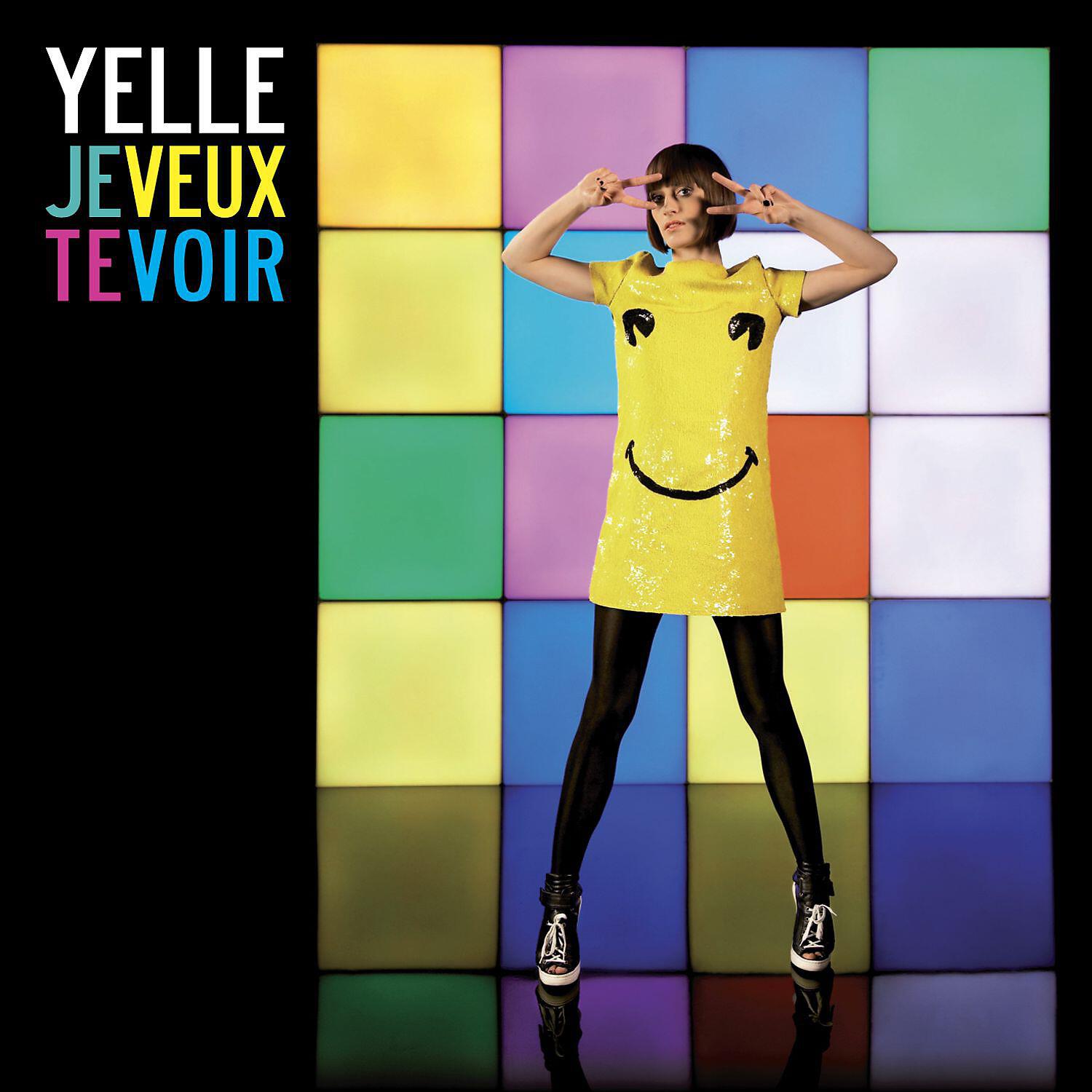 Yelle - Je veux te voir (Radio Edit)