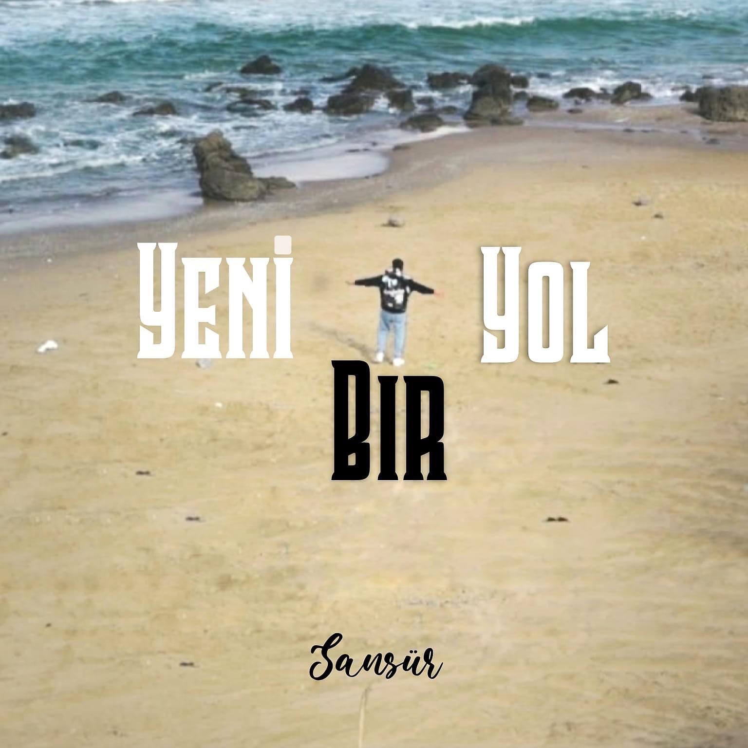 Постер альбома Yeni Bir Yol
