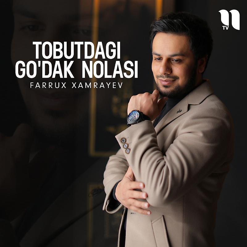 Постер альбома Tobutdagi go'dak nolasi
