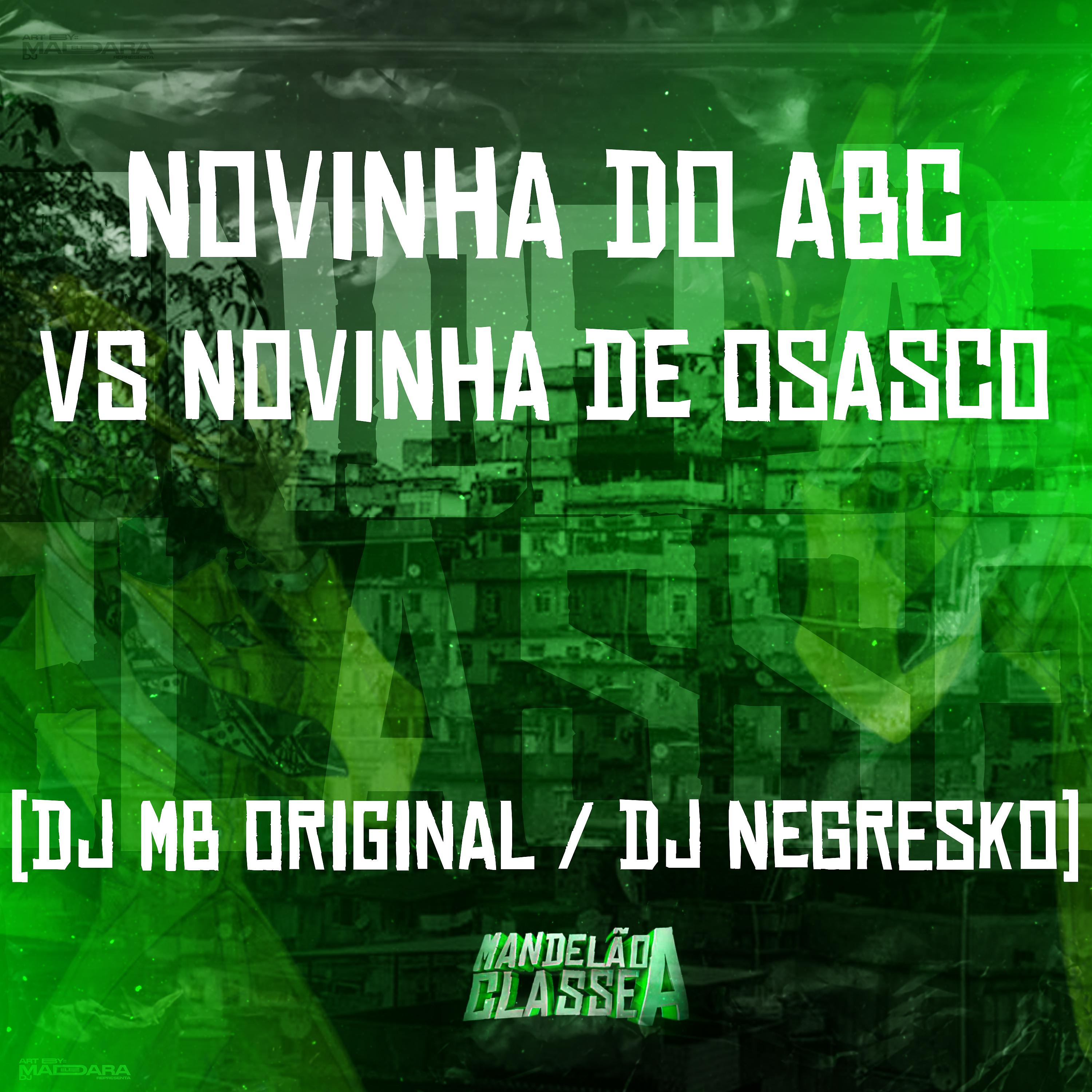 Постер альбома Novinha do Abc Vs Novinha de Osasco