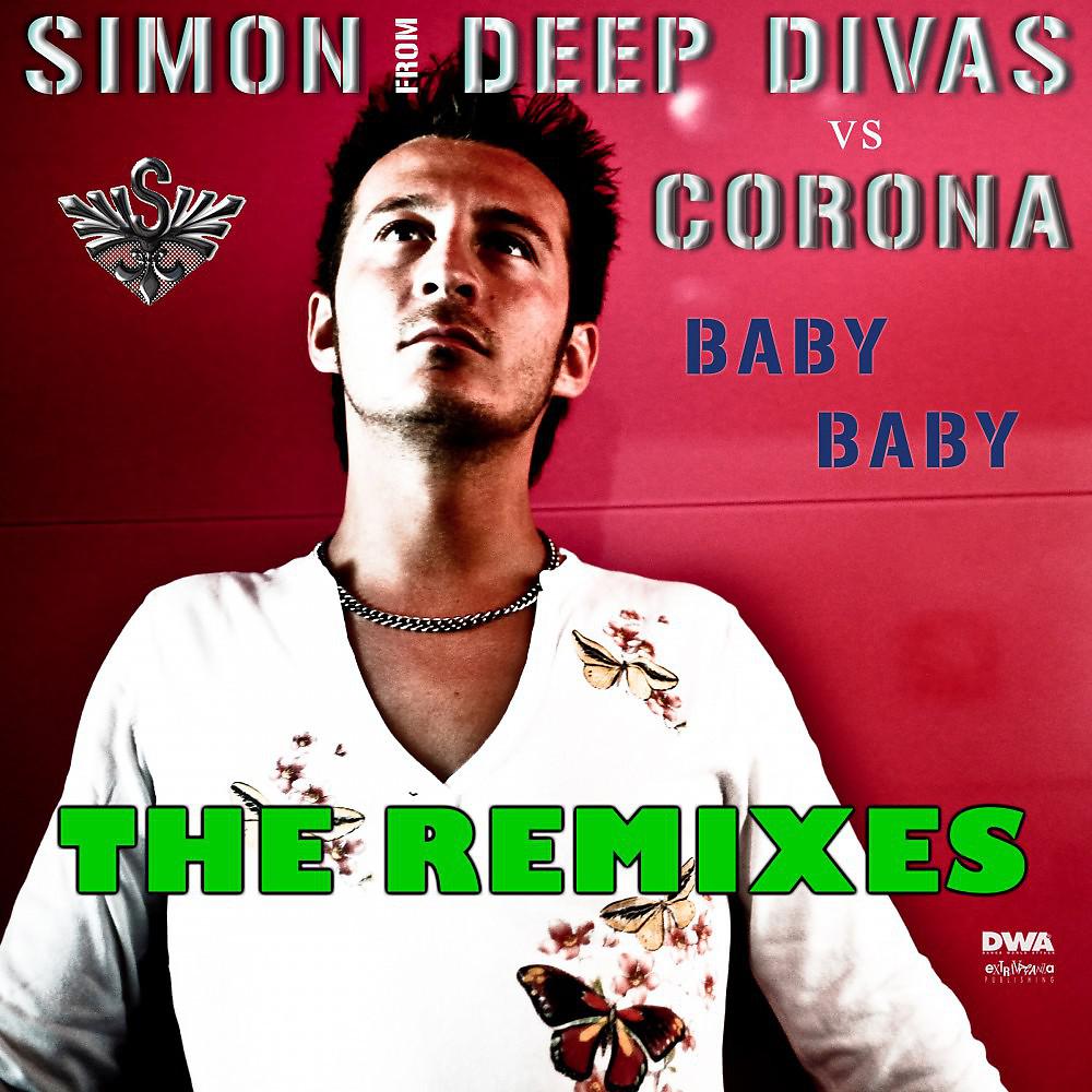 Simon from Deep Divas vs. Corona - Baby Baby (David Vendetta Remix)