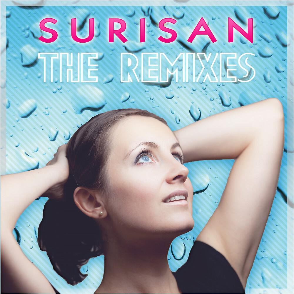 Surisan Meets MIRSAD - The Only One (Albert Mak Extended)