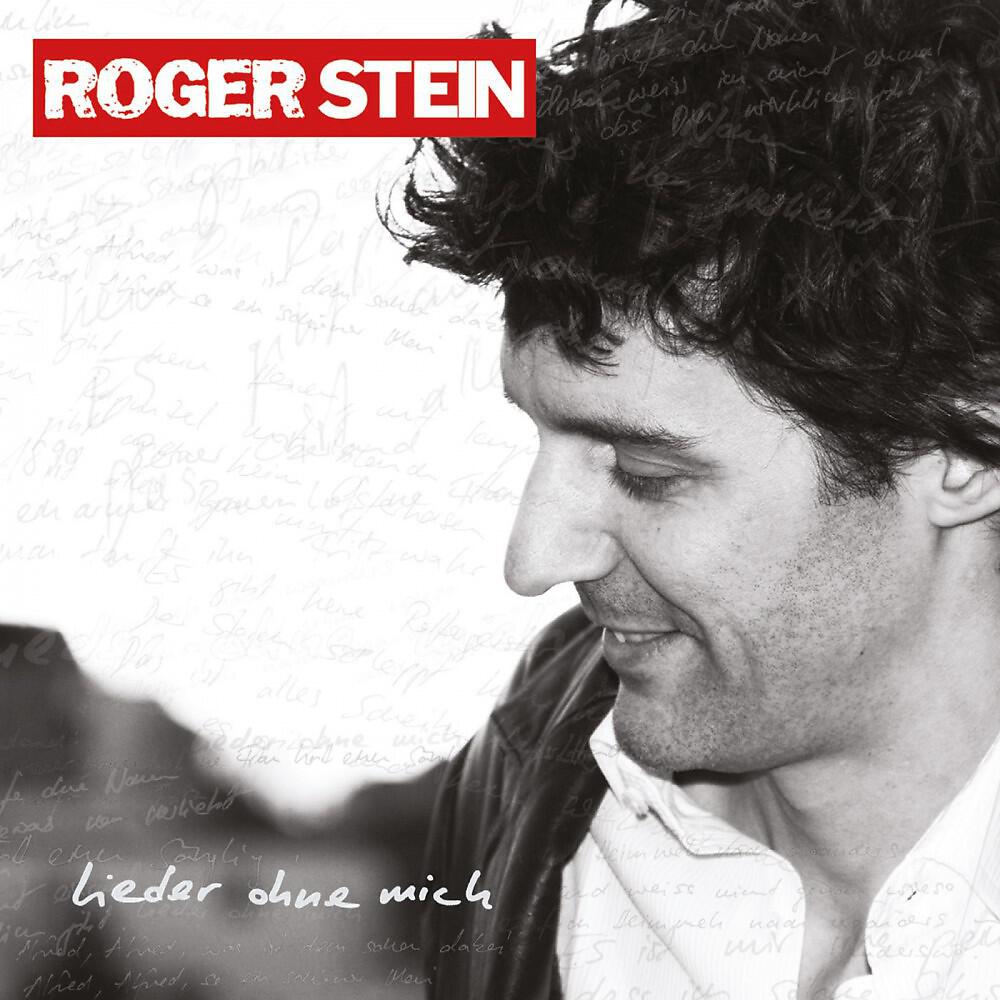 Roger Stein - Heimweh nach Woanders