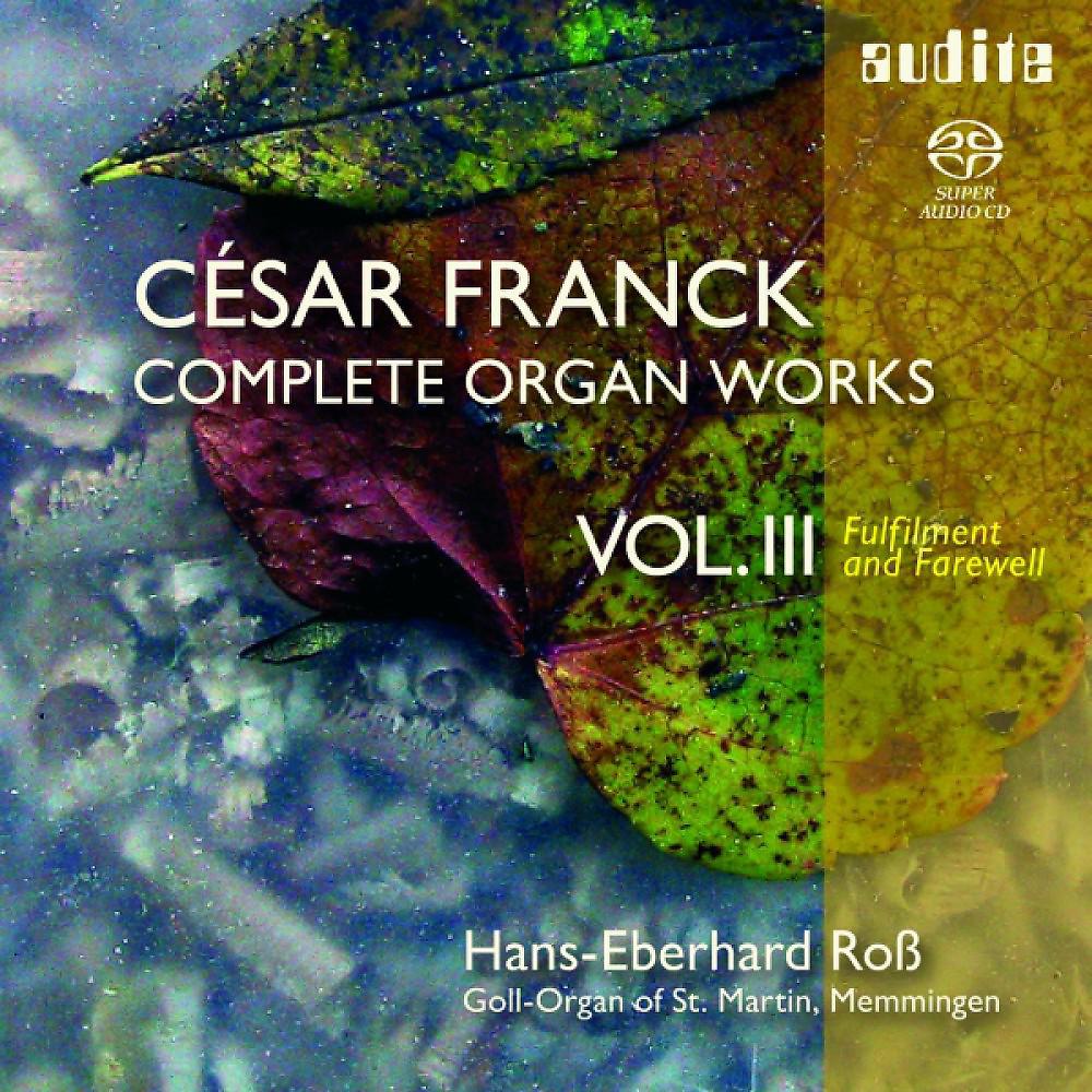 Постер альбома César Franck: Complete Organ Works Vol. III