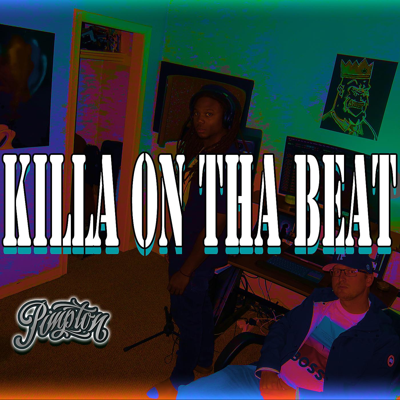 Постер альбома Killa on tha Beat