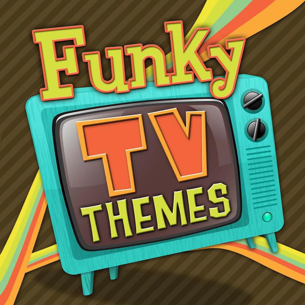 Постер альбома Funky TV Themes