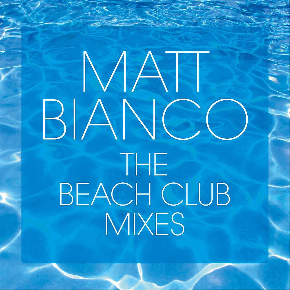 Постер альбома The Beach Club Mixes