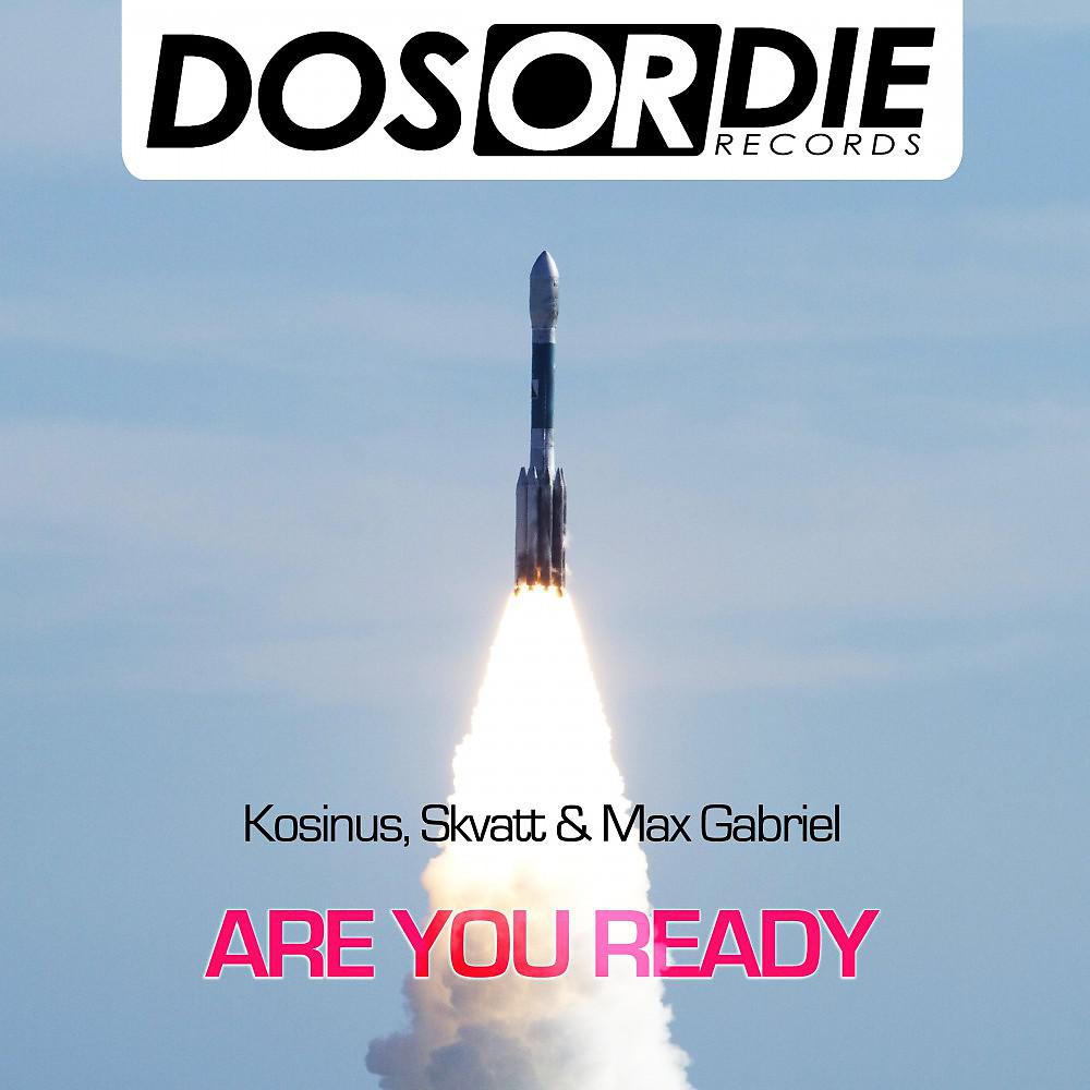 Постер альбома Are You Ready (Original)