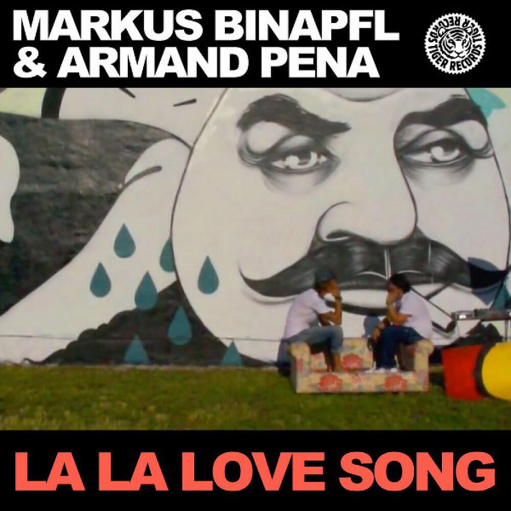 Markus Binapfl & Armand Pena - La La Love Song (Federico Scavo Remix)