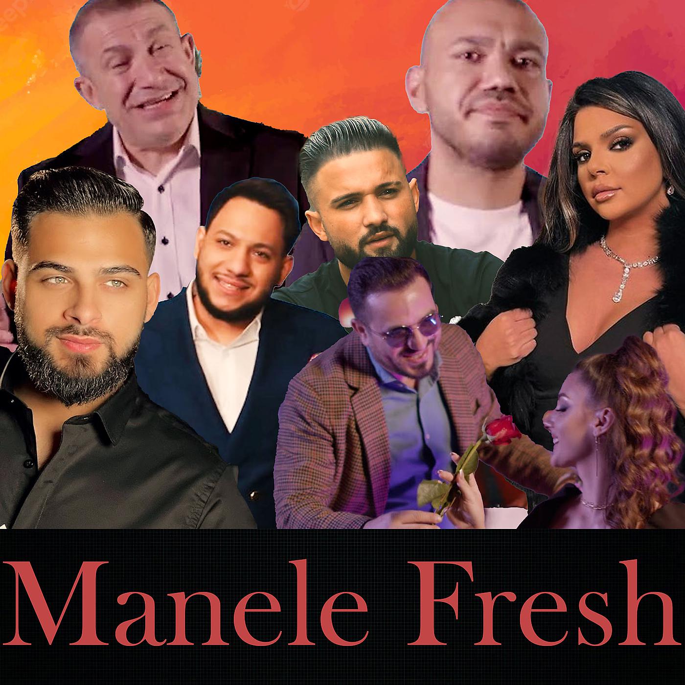 Постер альбома Manele Fresh