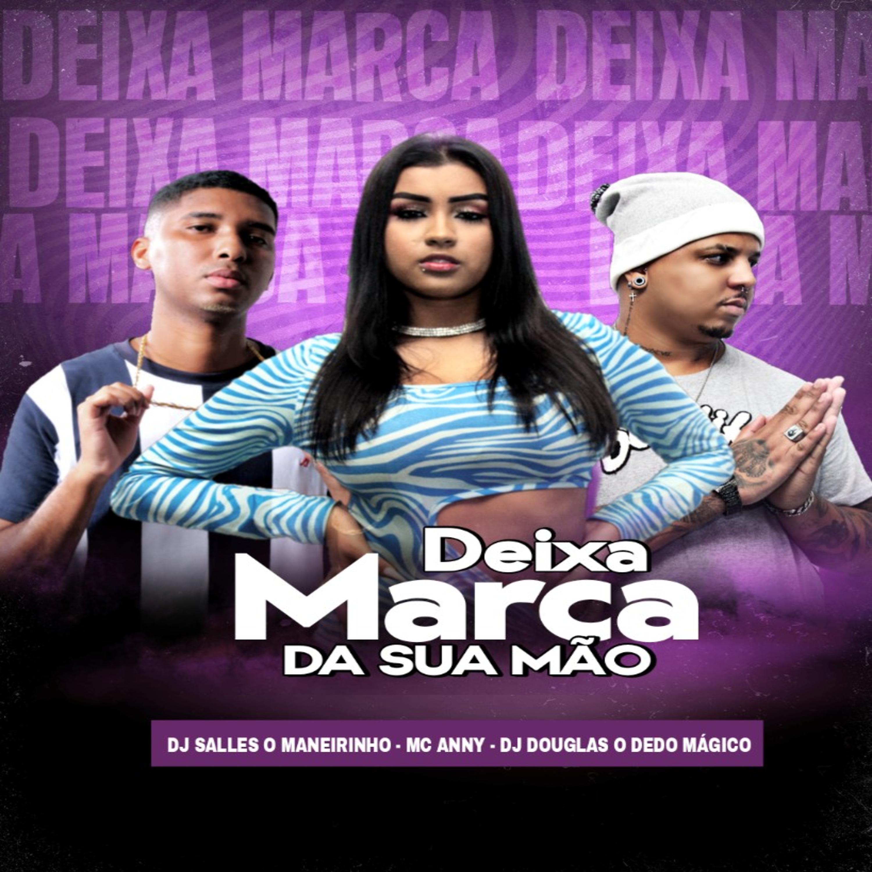 Постер альбома Deixa Marca da Sua Mão